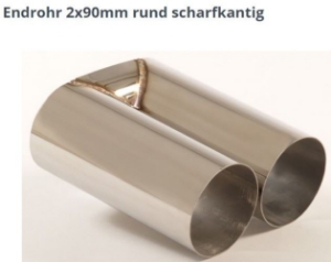 Bild von Endrohrvariante zu Auspuff gerade rund  2x90mm  nicht eingerollt gerade