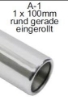 Bild von Endrohrvariante zu Auspuff gerade  rund 1x100mm eingerollt mit Absorber